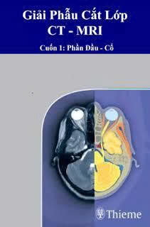 Sách: Giải phẫu cắt lớp: CT - MRI (tập 1)