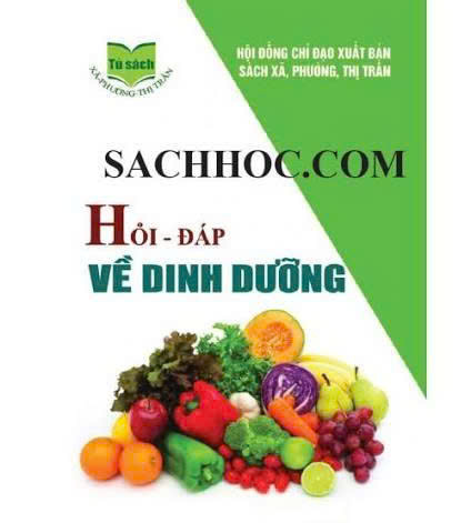 Sách: Hỏi đáp về Dinh dưỡng