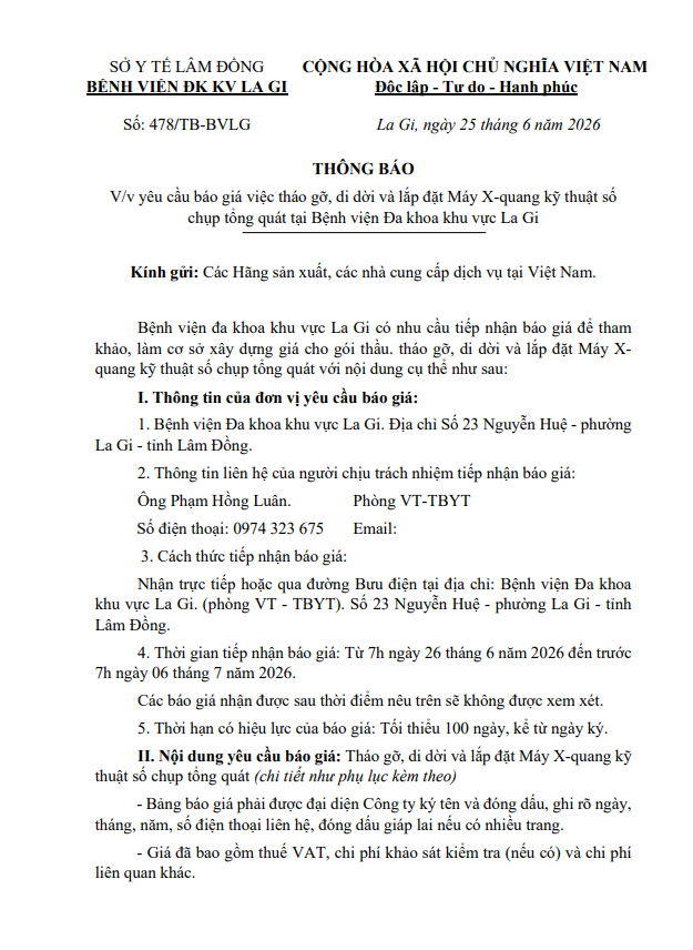 Thông báo số 478/TB-BVLG La Gi, ngày 25 tháng 6 năm 2026 V/v yêu cầu báo giá việc tháo gỡ, di dời và lắp đặt Máy X-quang kỹ thuật số chụp tổng quát tại Bệnh viện Đa khoa khu vực La Gi