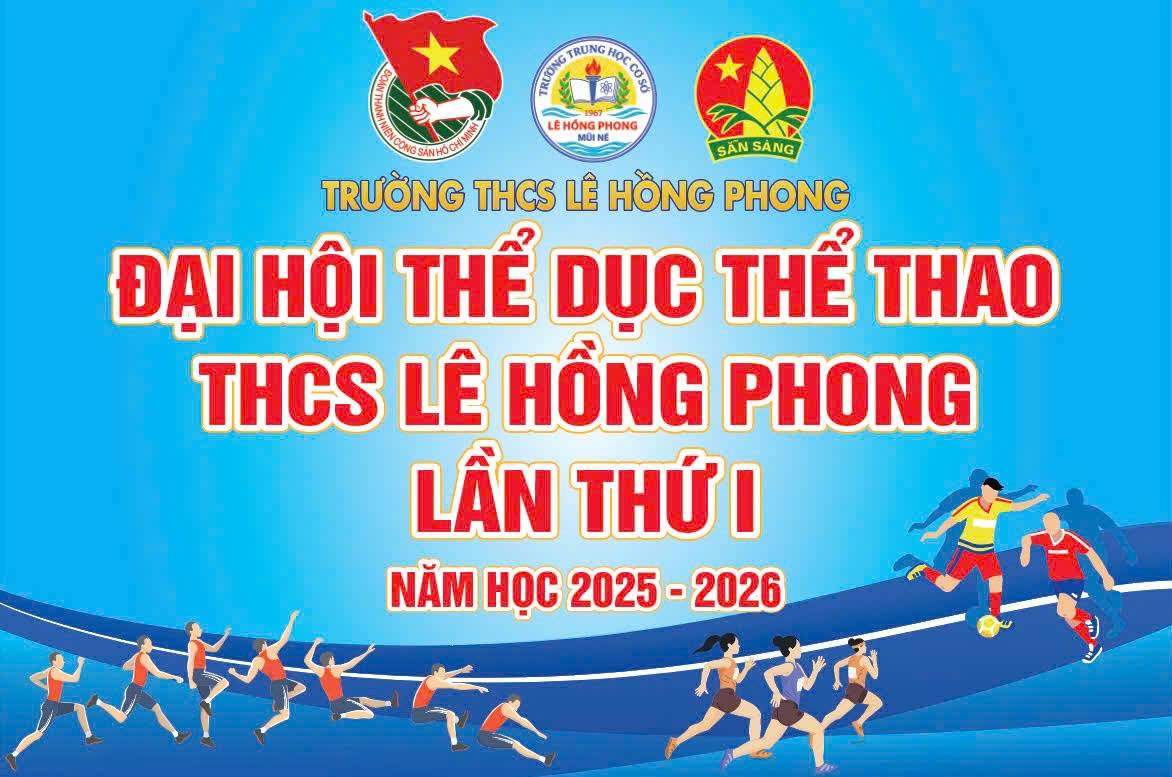 RÈN LUYỆN THỂ CHẤT – BỒI ĐẮP Ý CHÍ: SẮC MÀU ĐIỀN KINH TRONG ĐẠI HỘI TDTT THCS LÊ HỒNG PHONG 2026