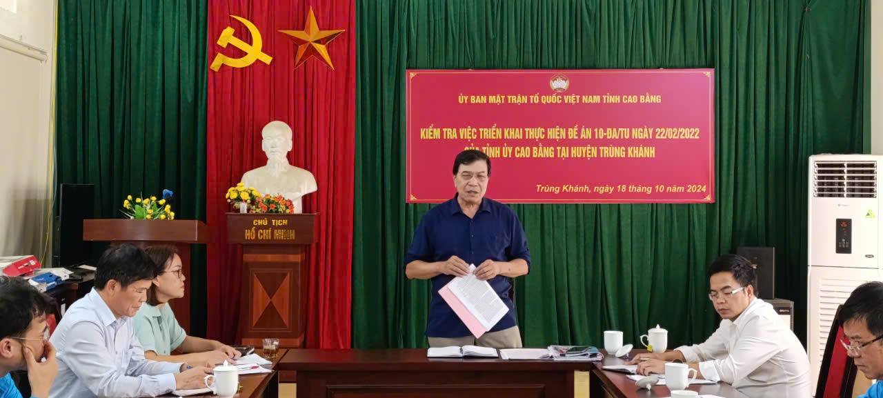Ủy ban MTTQ Việt Nam tỉnh kiểm tra công tác thực hiện Đề án số 10-ĐA/TU của Tỉnh ủy Cao Bằng tại huyện Trùng Khánh.