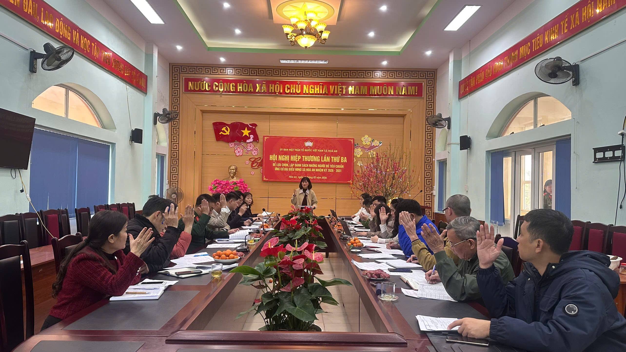 Uỷ ban MTTQ xã Hoà An tổ chức hội nghị Hiệp thương lần thứ 3, lửa chọn, lập danh sách những người đủ tiêu chuẩn ứng cử đại biểu HĐND xã nhiệm kỳ 2026 - 2030