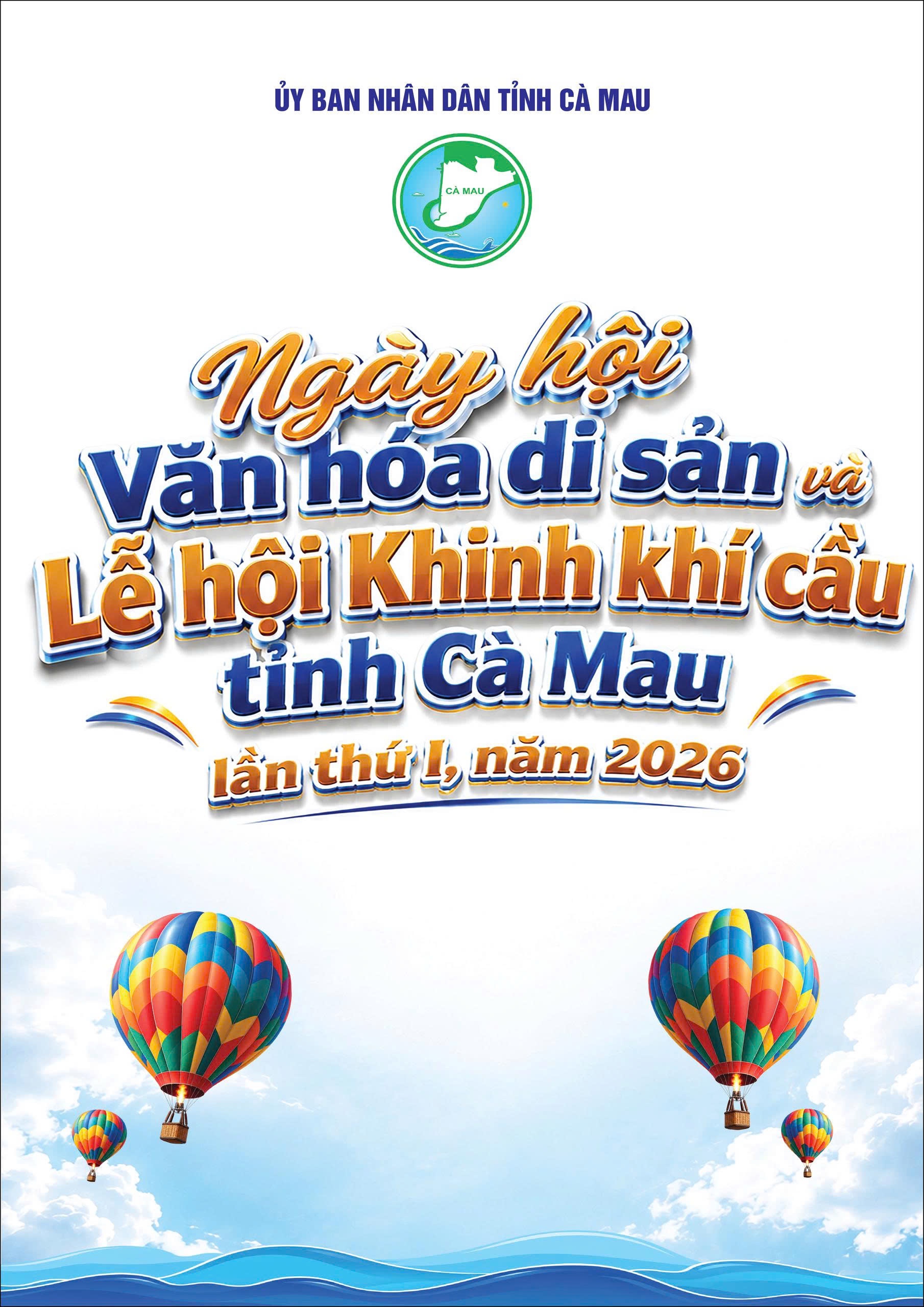 Cà Mau tổ chức Ngày hội Văn hóa di sản và Lễ hội Khinh khí cầu lần thứ I, năm 2026