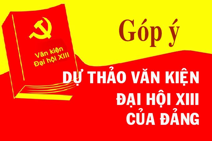 Đóng góp ý kiến với dự thảo các văn kiện Đại hội XIII của Đảng