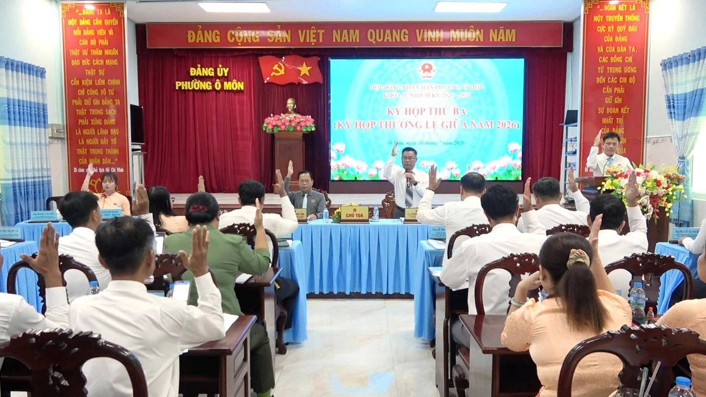 HỘI ĐỒNG NHÂN DÂN PHƯỜNG Ô MÔN TỔ CHỨC KỲ HỌP THỨ BA, KỲ HỌP THƯỜNG LỆ GIỮA NĂM 2026