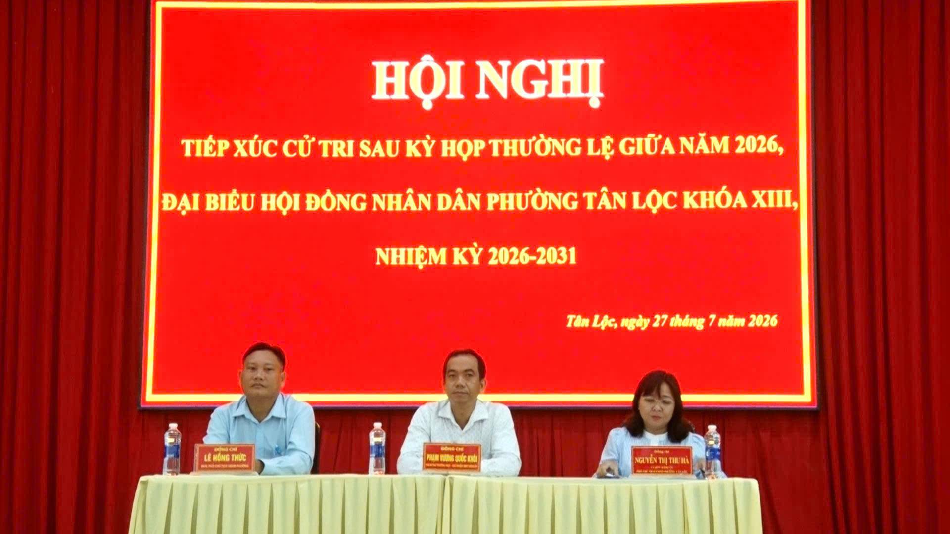 TÂN LỘC TỔ CHỨC HỘI NGHỊ TIẾP XÚC CỬ TRI SAU KỲ HỌP THƯỜNG LỆ GIỮA NĂM 2026