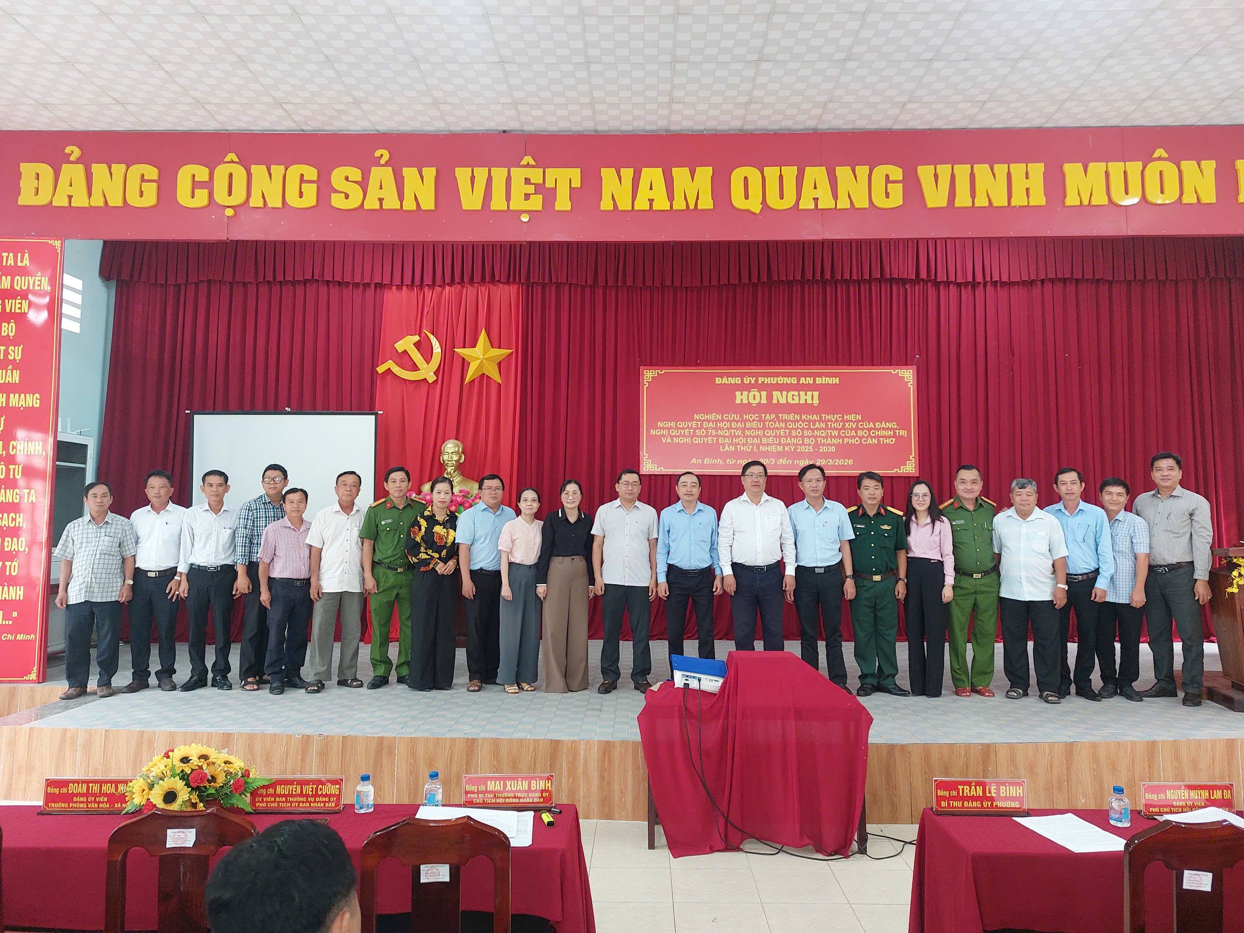 Phường An Bình tổ chức Hội nghị nghiên cứu, học tập, quán triệt, tuyên truyền và triển khai thực hiện Nghị quyết Đại hội đại biểu toàn quốc lần thứ XIV của Đảng, Nghị quyết số 79-NQ/TW, Nghị quyết số 80-NQ/TW của Bộ Chính trị và triển khai Nghị quyết Đại hội đại biểu Đảng bộ thành phố Cần Thơ lần thứ I, nhiệm kỳ 2025 - 2030