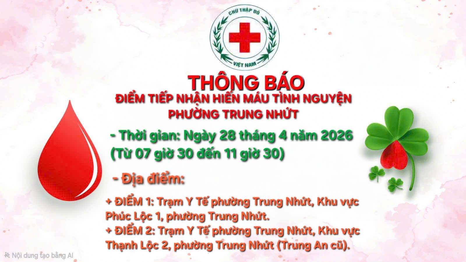 THÔNG BÁO NGÀY 28/4/2026 PHƯỜNG TRUNG NHỨT TIẾP NHẬN HIẾN MÁU TÌNH NGUYỆN 