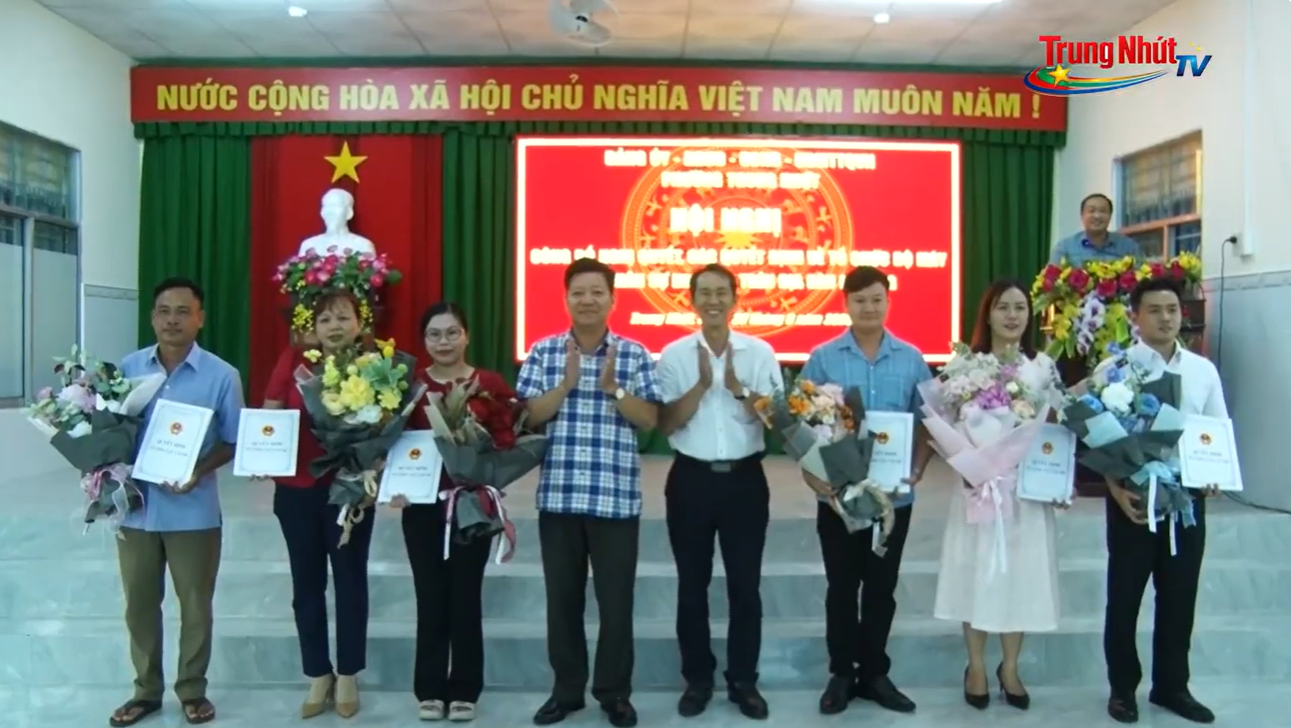 Phường Trung Nhứt công bố quyết định nhân sự về sắp xếp các khu vực