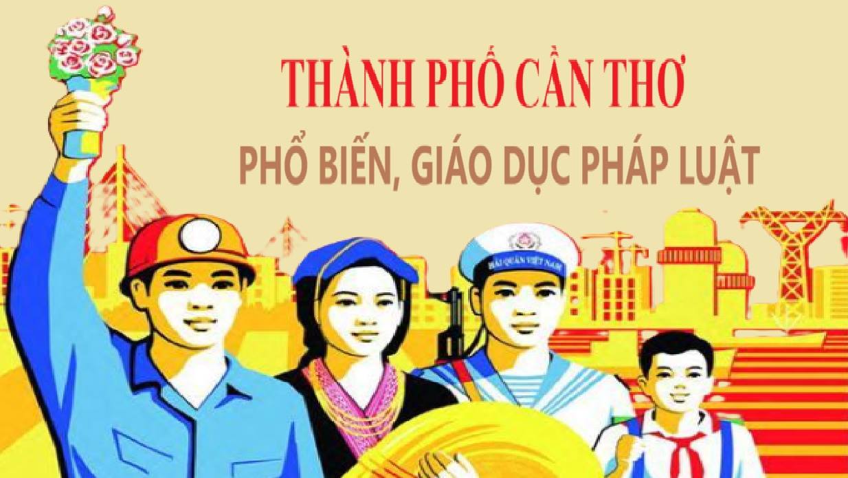 Cần Thơ triển khai kế hoạch phổ biến, giáo dục pháp luật, hòa giải ở cơ sở và xây dựng cấp xã đạt chuẩn tiếp cận pháp luật đến hết năm 2025