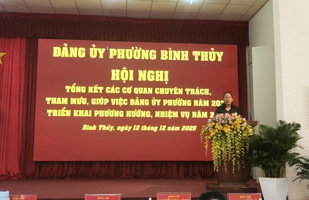 Bình Thủy: tổng kết công tác các cơ quan chuyên trách tham mưu, giúp việc Đảng ủy phường Bình Thủy năm 2025