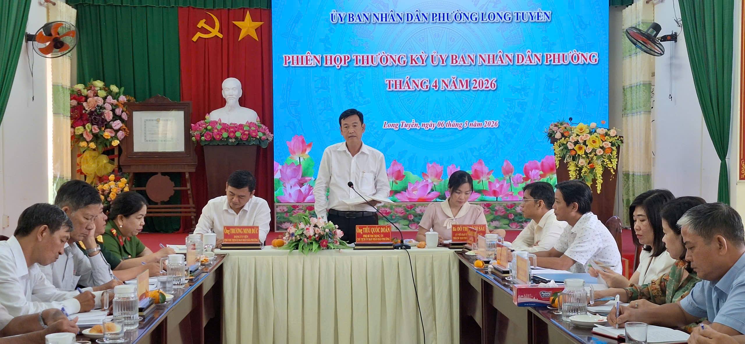 UBND phường Long Tuyền tổ chức phiên họp thường kỳ tháng 4 năm 2026