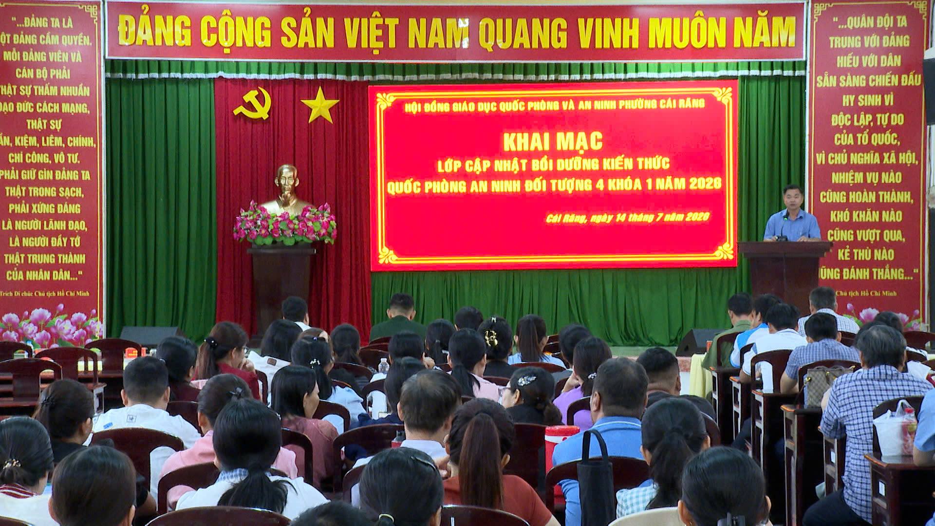 CÁI RĂNG KHAI GIẢNG LỚP CẬP NHẬT BỒI DƯỠNG KIẾN THỨC QUỐC PHÒNG AN NINH ĐỐI TƯỢNG 4 NĂM 2026