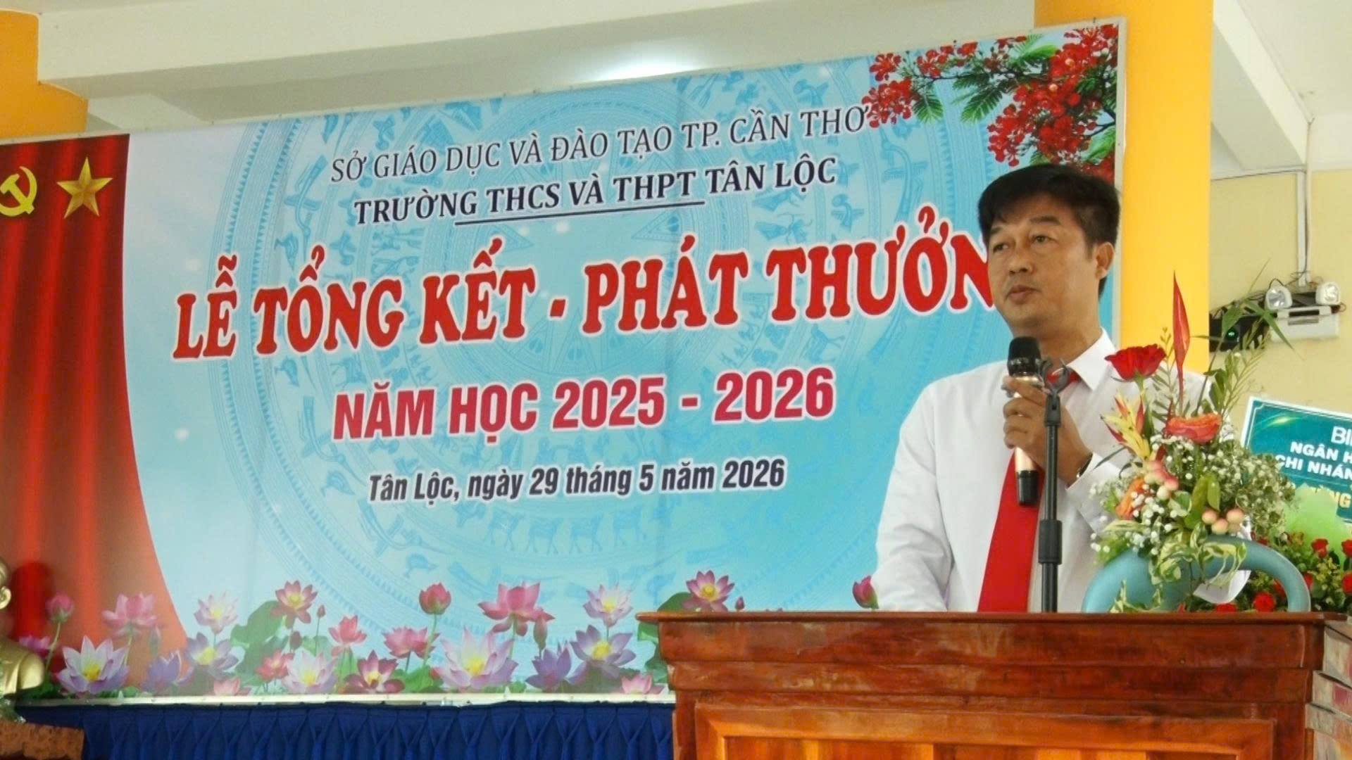 TÂN LỘC - TRƯỜNG THCS VÀ THPT TÂN LỘC TỔNG KẾT NĂM HỌC 2025 - 2026