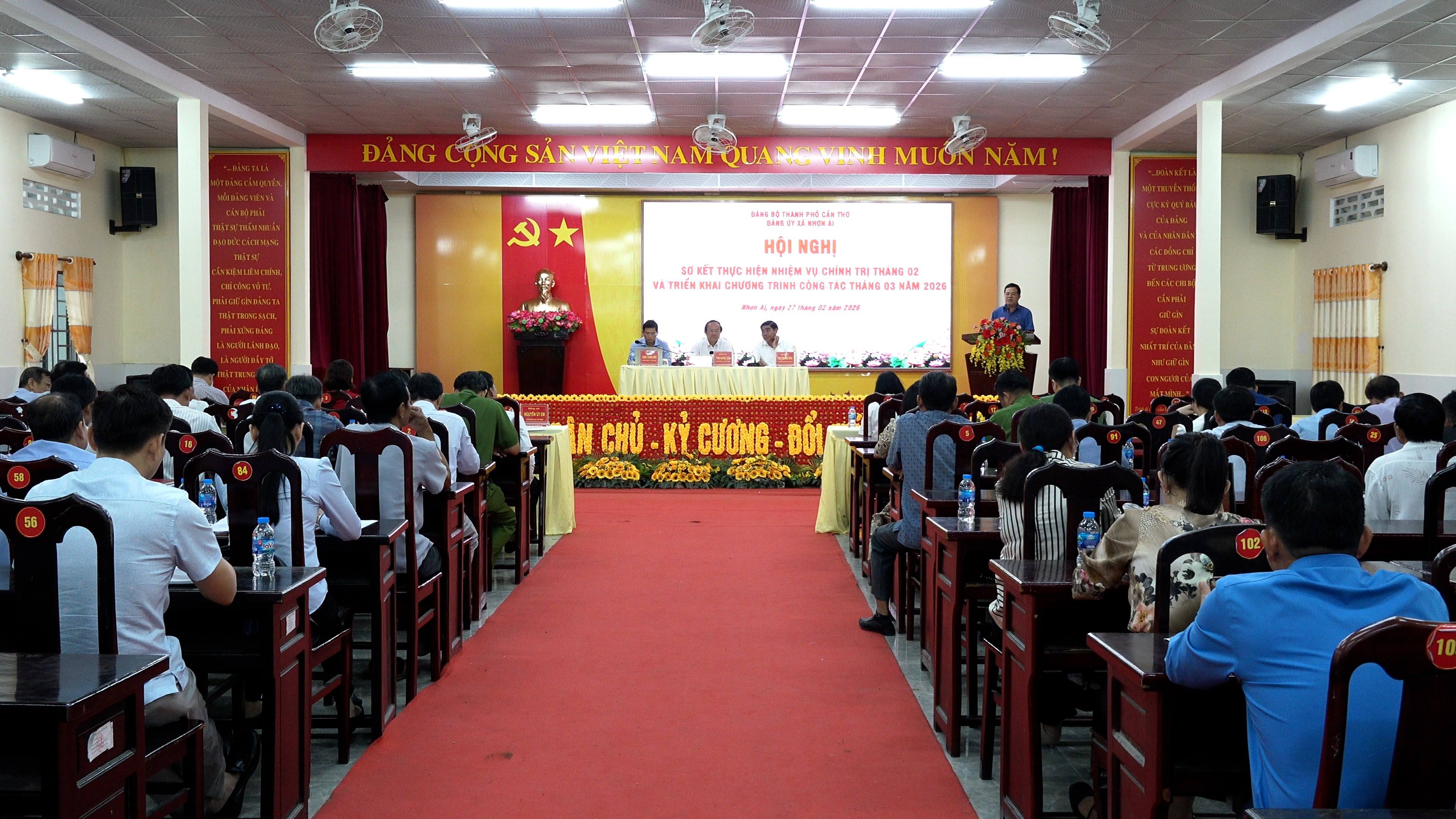 Đảng ủy xã Nhơn Ái tổ chức Hội sơ kết thực hiện nhiệm vụ chính trị tháng 02 và triển khai chương trình công tác tháng 3 năm 2026