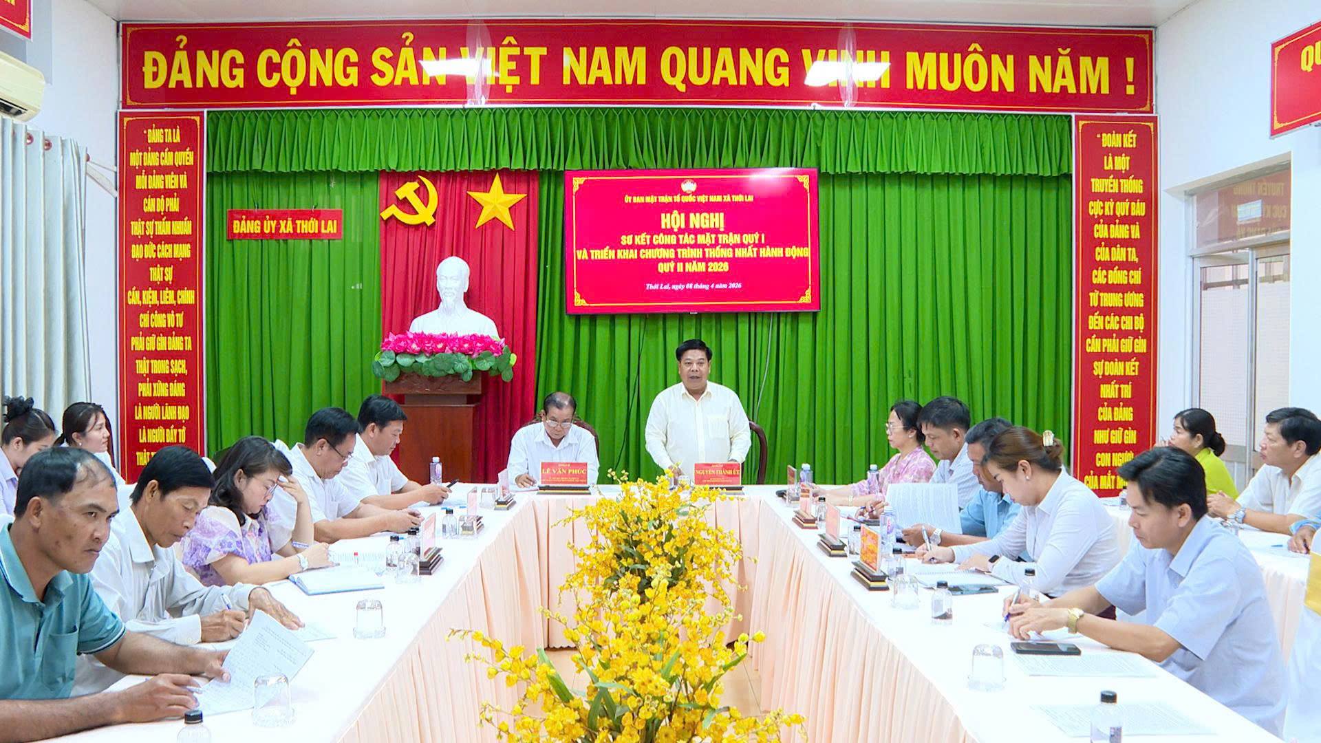 THỚI LAI - HỘI NGHỊ SƠ KẾT CÔNG TÁC MẶT TRẬN QUÝ I VÀ TRIỂN KHAI CHƯƠNG TRÌNH PHỐI HỢP, THỐNG NHẤT HÀNH ĐỘNG QUÍ II NĂM 2026