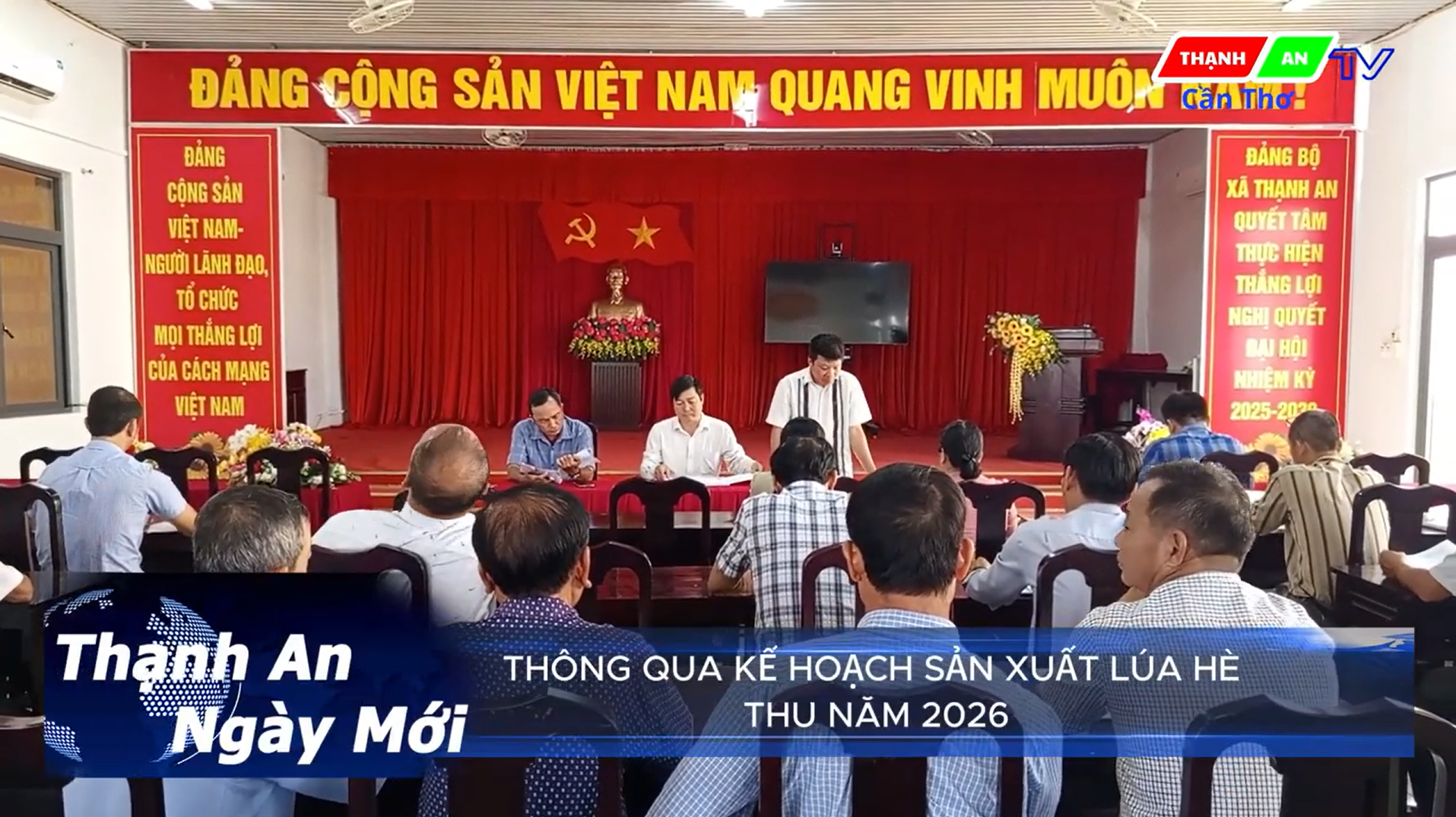 XÃ THẠNH AN THÔNG QUA KẾ HOẠCH SẢN XUẤT LÚA HÈ THU NĂM 2026
