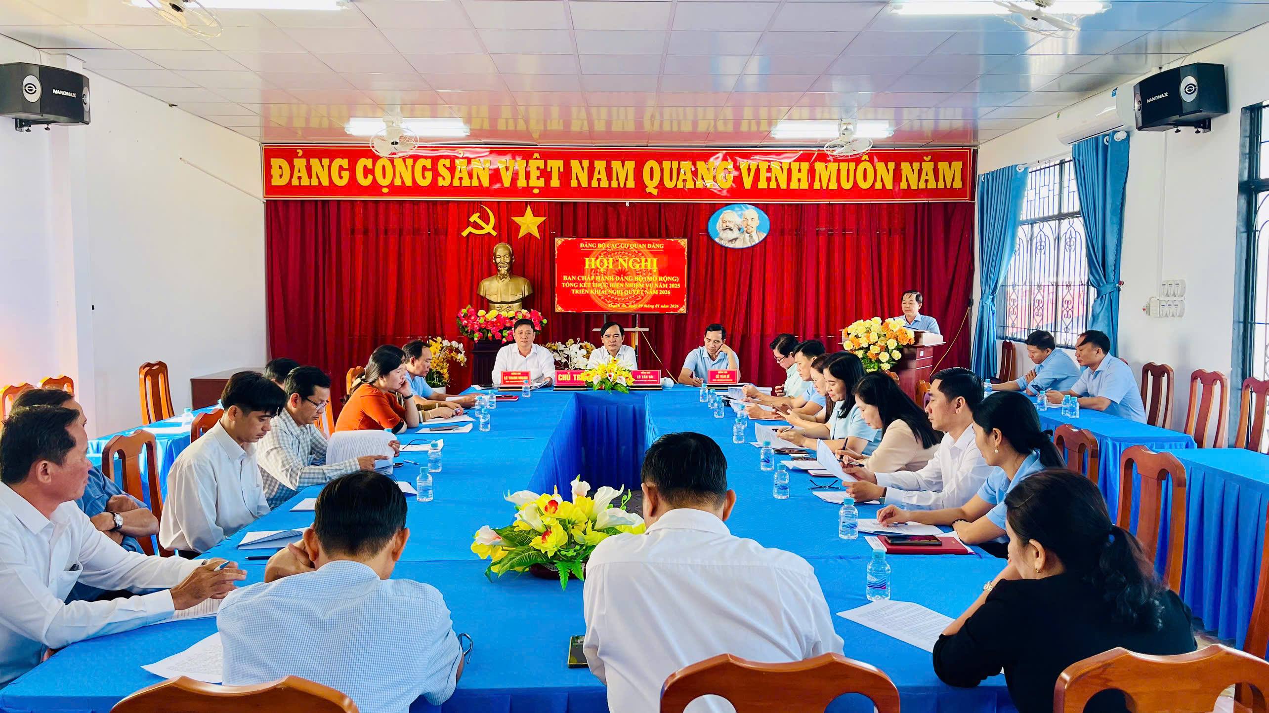 HỘI NGHỊ TỔNG KẾT CÔNG TÁC ĐẢNG NĂM 2025 VÀ TRIỂN KHAI NHIỆM VỤ NĂM 2026 CỦA ĐẢNG ỦY CÁC CƠ QUAN ĐẢNG XÃ THẠNH AN