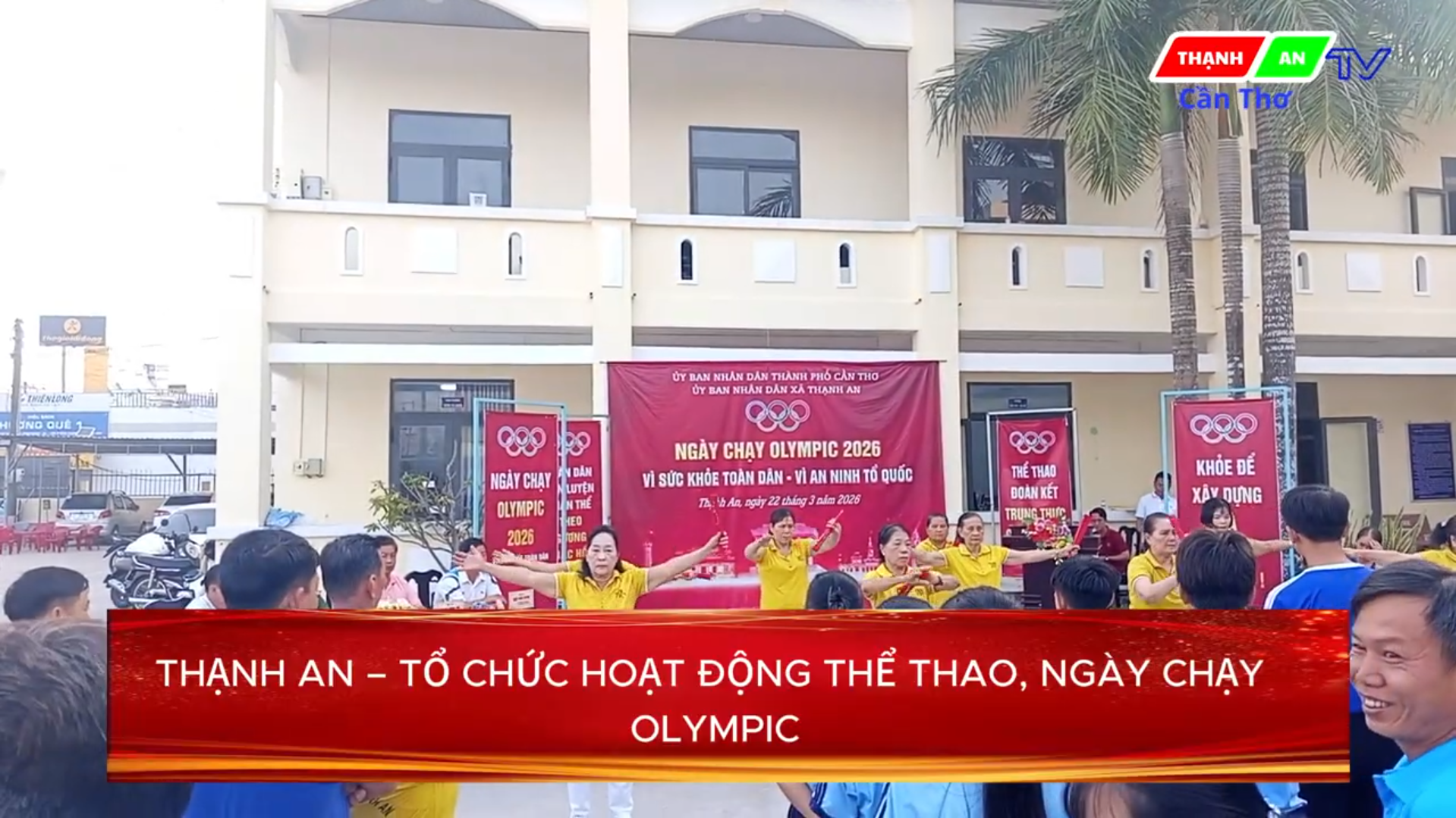 THẠNH AN - TỔ CHỨC HOẠT ĐỘNG THỂ THAO, NGÀY CHẠY OLYMPIC