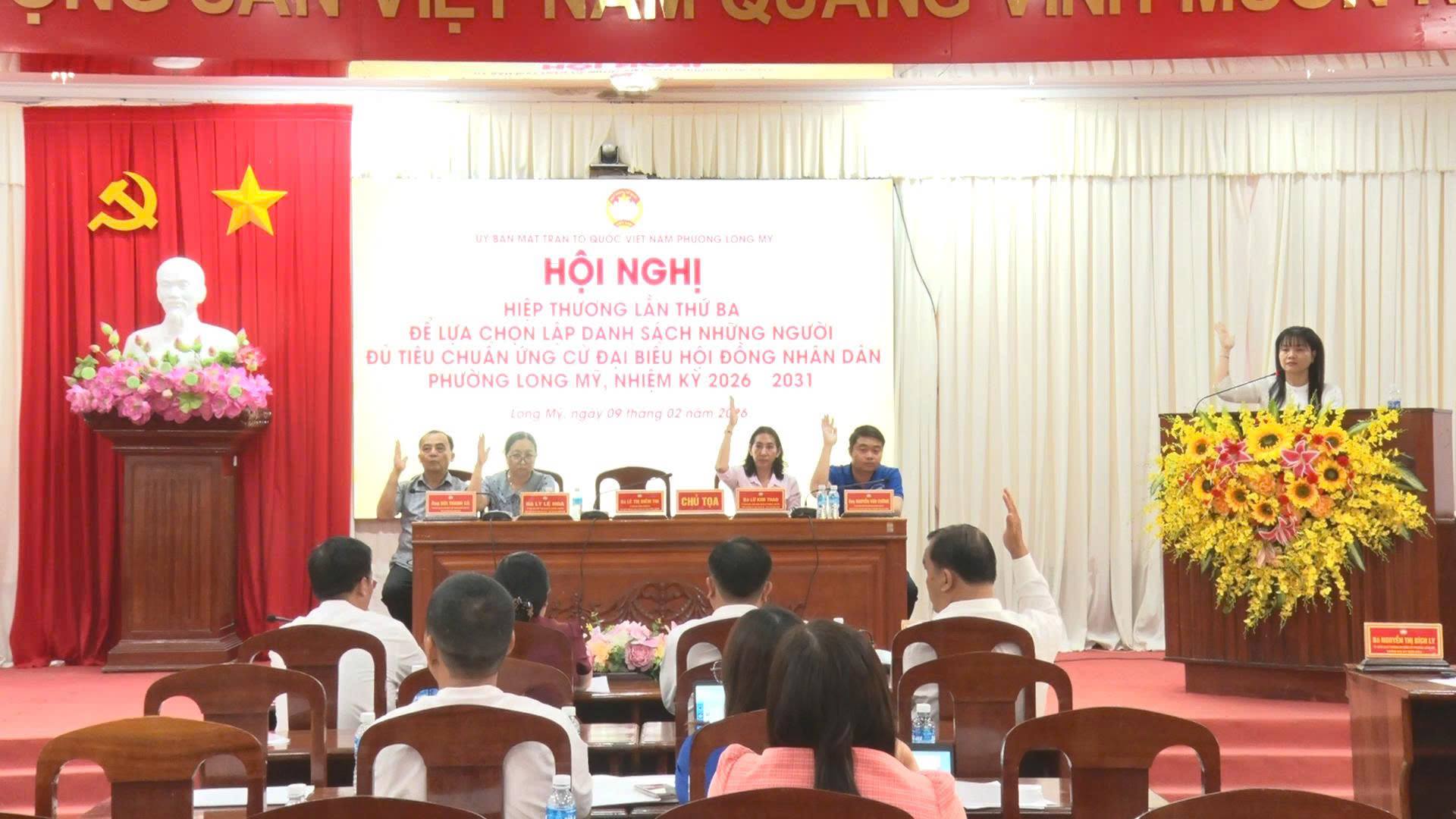LONG MỸ TỔ CHỨC HỘI NGHỊ HIỆP THƯƠNG LẦN 3, ỨNG CỬ ĐẠI BIỂU HỘI ĐỒNG NHÂN DÂN