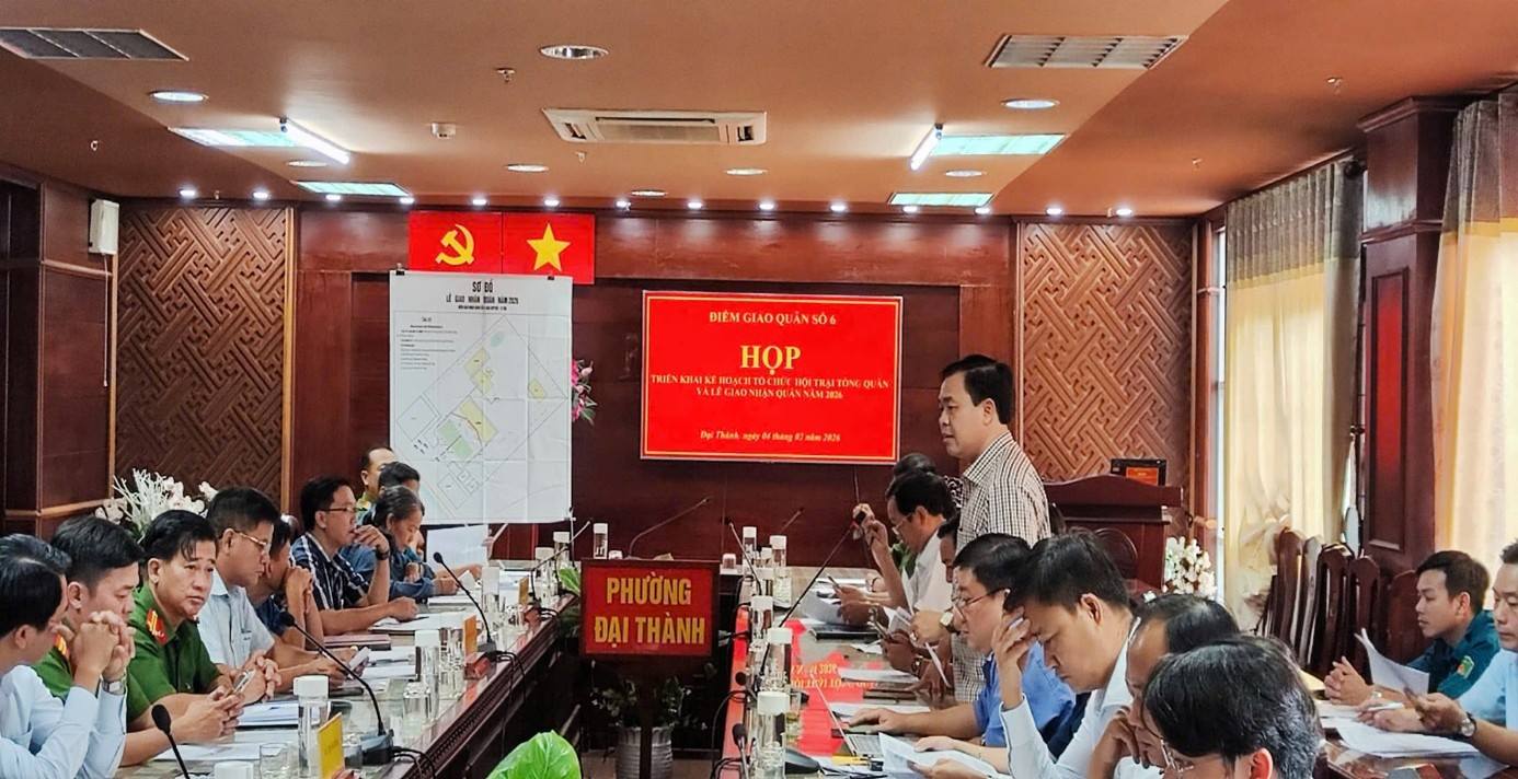 PHƯỜNG ĐẠI THÀNH (CỤM GIAO NHẬN QUÂN SỐ 6) SẴN SÀNG CHO HỘI TRẠI TÒNG QUÂN VÀ LỄ GIAO NHẬN QUÂN NĂM 2026