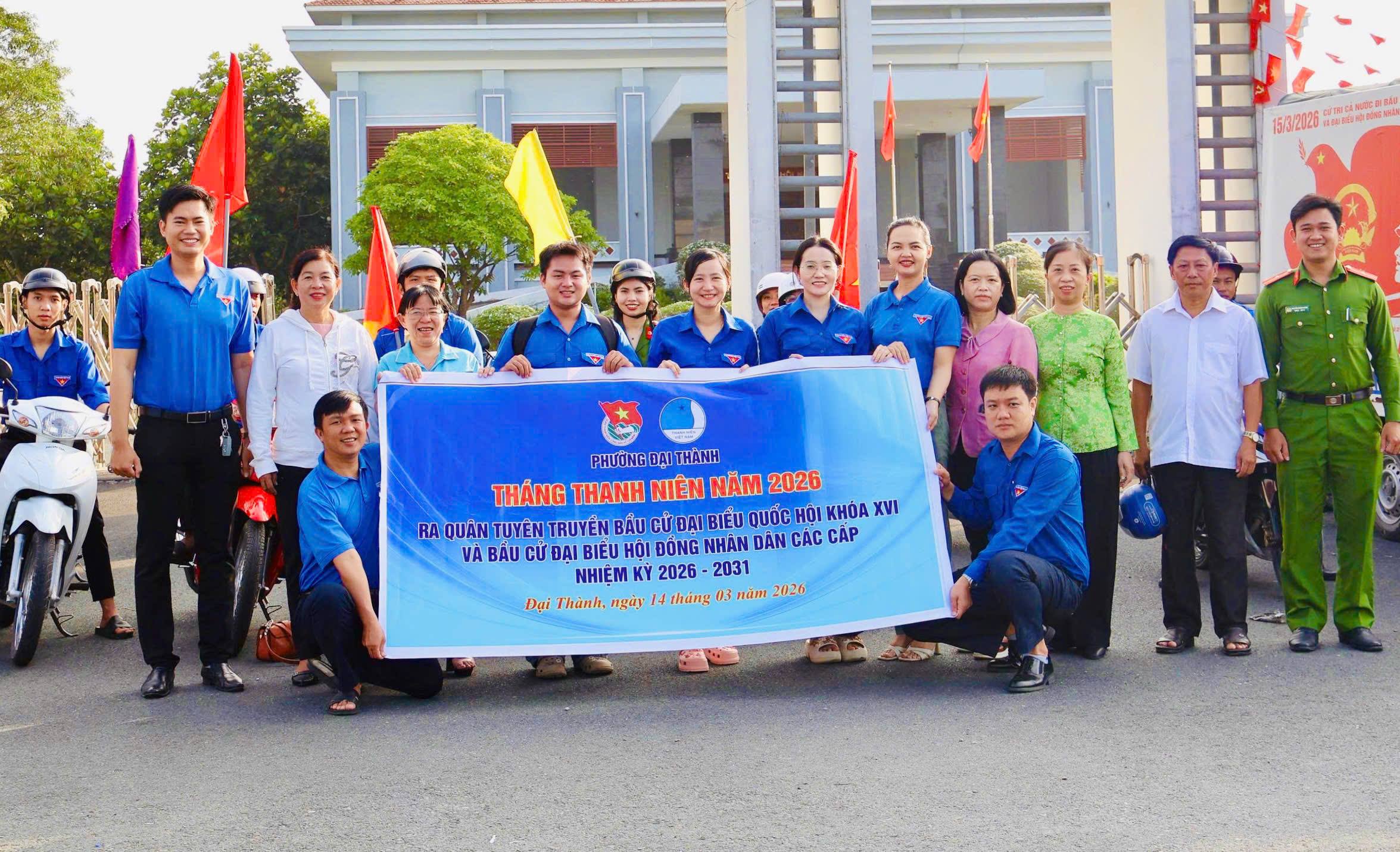 ĐẠI THÀNH RA QUÂN TUYÊN TRUYỀN BẦU CỬ - LAN TỎA KHÍ THẾ NGÀY HỘI TOÀN DÂN 15/3/2026
