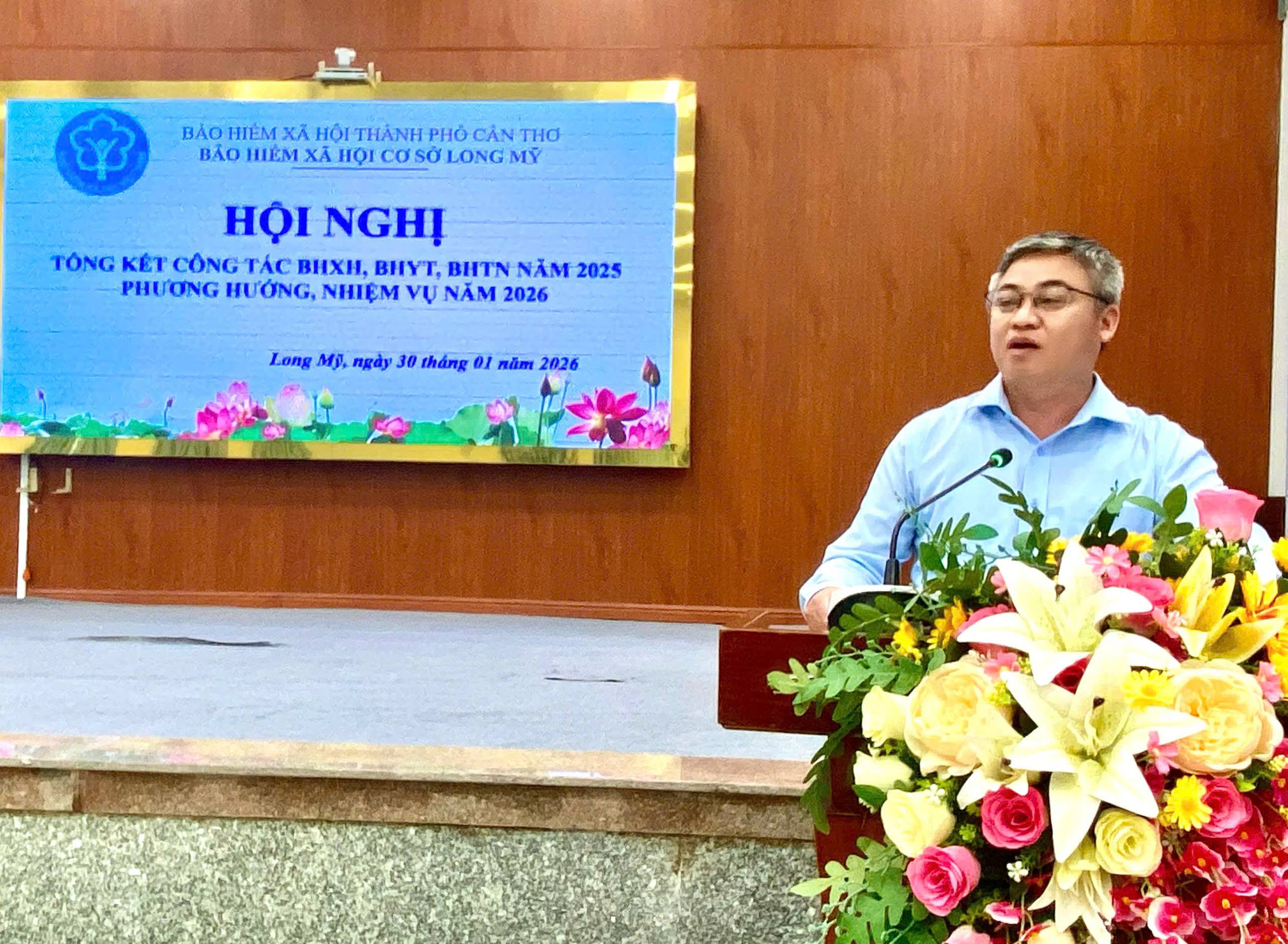 BHXH cơ sở Long Mỹ tổ chức Hội nghị tổng kết công tác BHXH, BHYT, BHTN năm 2025