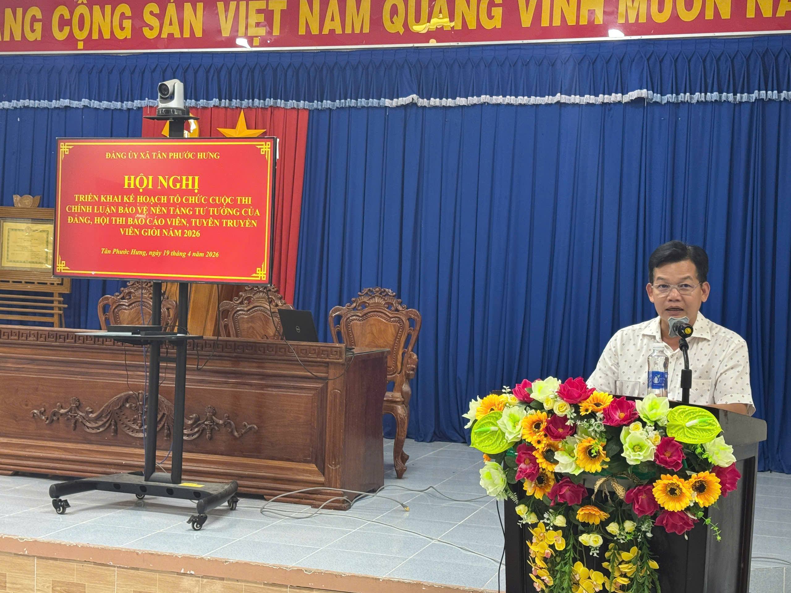 Tân Phước Hưng triển khai kế hoạch tổ chức cuộc thi viết chính luận bảo vệ nền tảng tư tưởng của Đảng lần thứ 6 năm 2026; hội thi báo cáo viên, tuyên truyền viên giỏi năm 2026