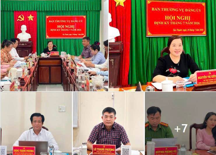 Ban Thường vụ Đảng ủy xã Tân Thạnh họp định kỳ tháng 7 năm 2026