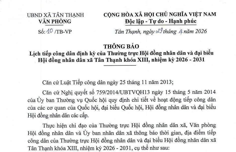 THÔNG BÁO LỊCH TIẾP CÔNG DÂN ĐỊNH KỲ CỦA THƯỜNG TRỰC HỘI ĐỒNG NHÂN DÂN VÀ ĐẠI BIỂU HỘI ĐỒNG NHÂN DÂN XÃ TÂN THẠNH KHÓA XIII, NHIỆM KỲ 2026 - 2031