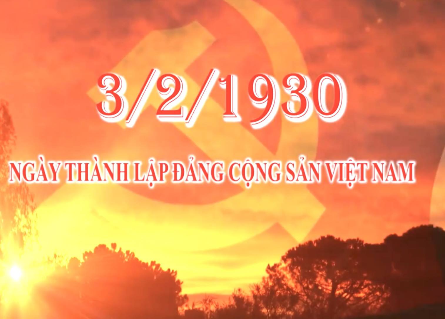 KỶ NIỆM 96 NĂM NGÀY THÀNH LẬP ĐẢNG CỘNG SẢN VIỆT NAM (03/02/1930 – 03/02/2026)  – MỞ RA KỶ NGUYÊN MỚI DÂN TỘC VIỆT NAM