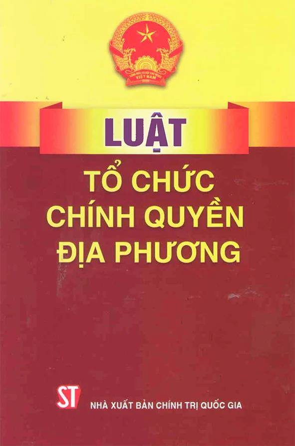 Luật số 72/2025/QH15 Tổ chức chính quyền địa phương đã được Quốc hội nước Cộng hòa xã hội chủ nghĩa Việt Nam khóa XV, Kỳ họp thứ 9 thông qua ngày 16/6/2025