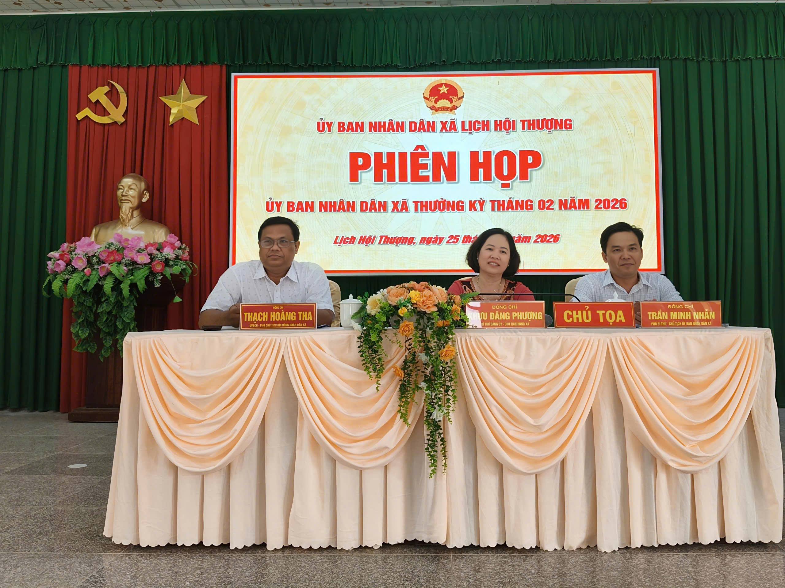 ỦY BAN NHÂN DÂN XÃ LỊCH HỘI THƯỢNG TỔ CHỨC PHIÊN HỌP THƯỜNG KỲ THÁNG 02 NĂM 2026