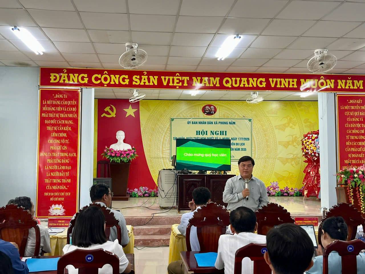 Xã Phong Nẫm tổ chức Hội nghị tập huấn quán triệt, tuyên truyền, định hướng nội dung Nghị quyết số 14-NQ/ĐU ngày 17/7/2026 của Ban Chấp hành Đảng bộ xã về phát triển du lịch xã Phong Nẫm đến năm 2030, định hướng đến năm 2035
