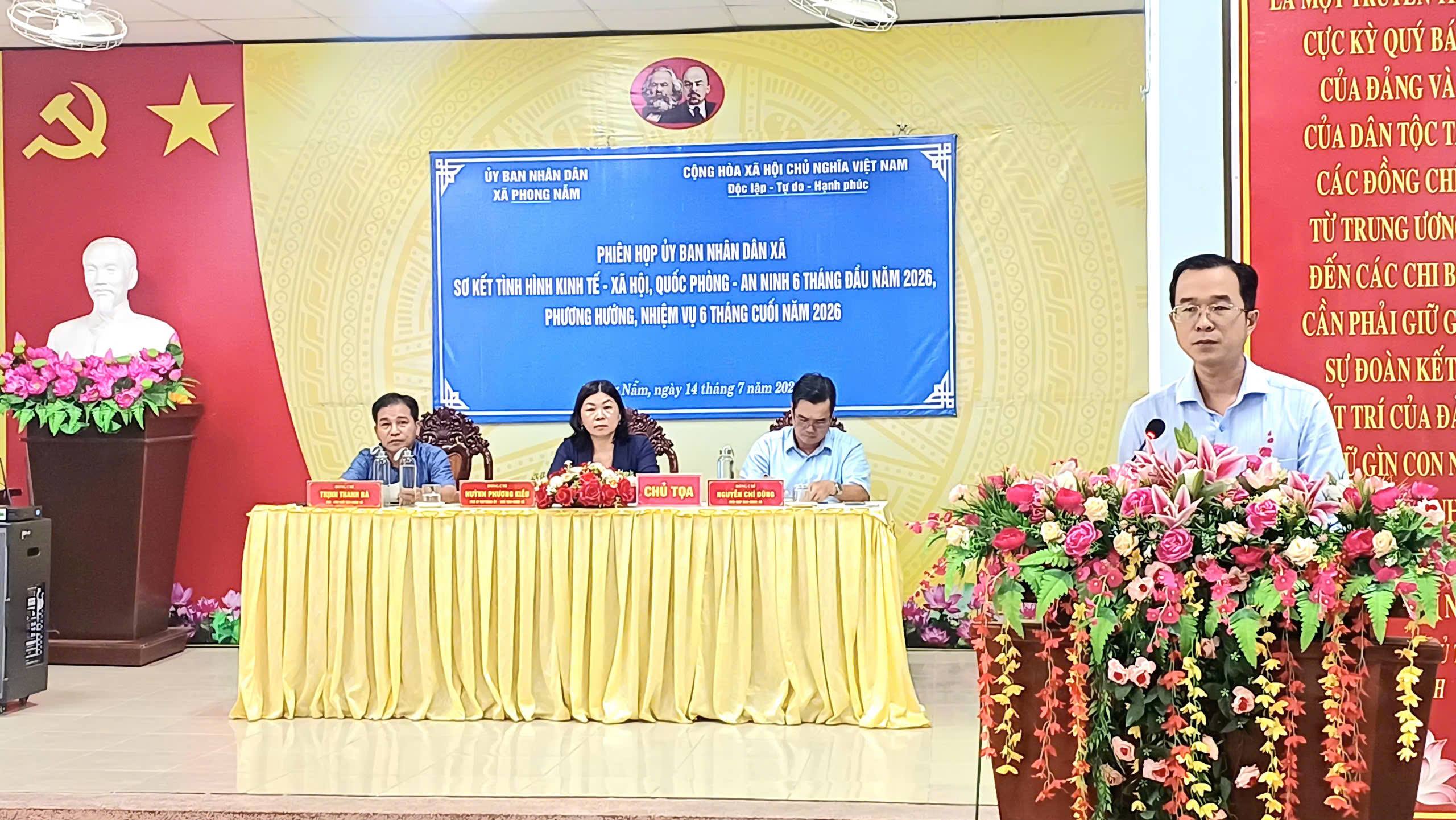 UBND xã Phong Nẫm tổ chức Phiên họp sơ kết tình hình phát triển kinh tế - xã hội, quốc phòng, an ninh 6 tháng đầu năm 2026