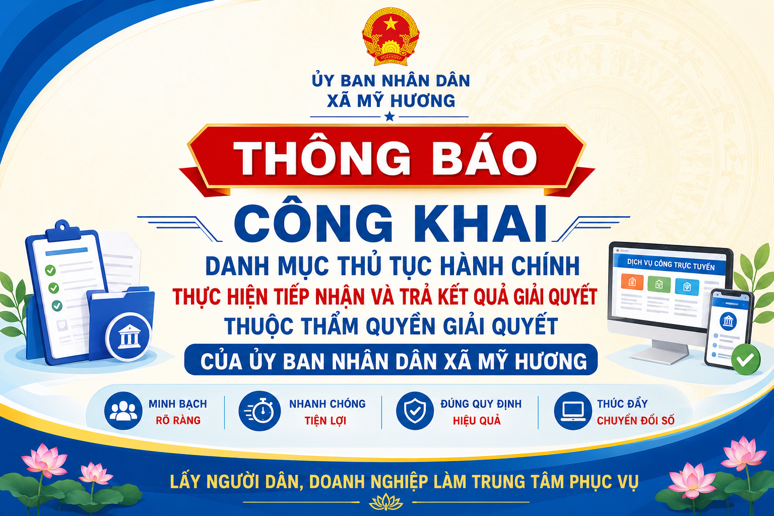 Thông báo công khai Danh mục thủ tục hành chính thực hiện tiếp nhận và trả kết quả giải quyết thuộc thẩm quyền giải quyết của Ủy ban nhân dân xã Mỹ Hương 