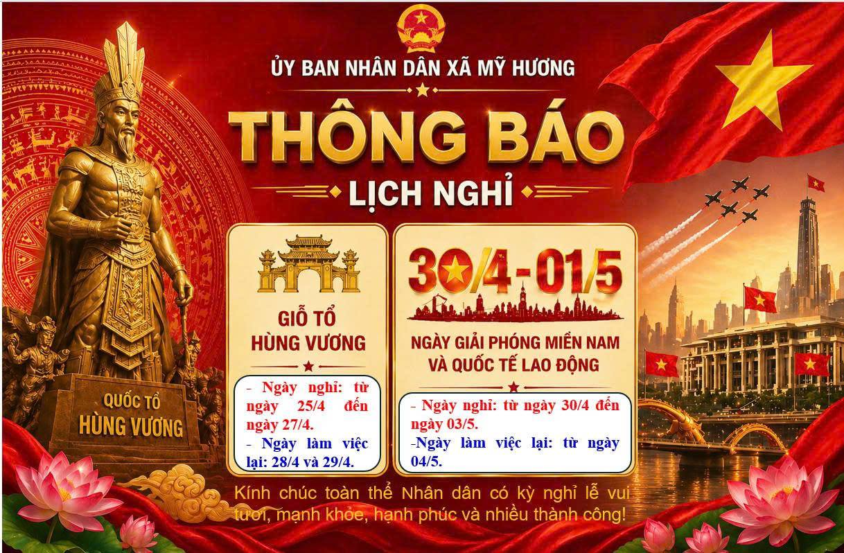 Thông báo: nghỉ lễ Giổ Tổ Hùng Vương, ngày Giải phóng miền Nam 30/4 và Quốc tế lao động 01/5 năm 2026