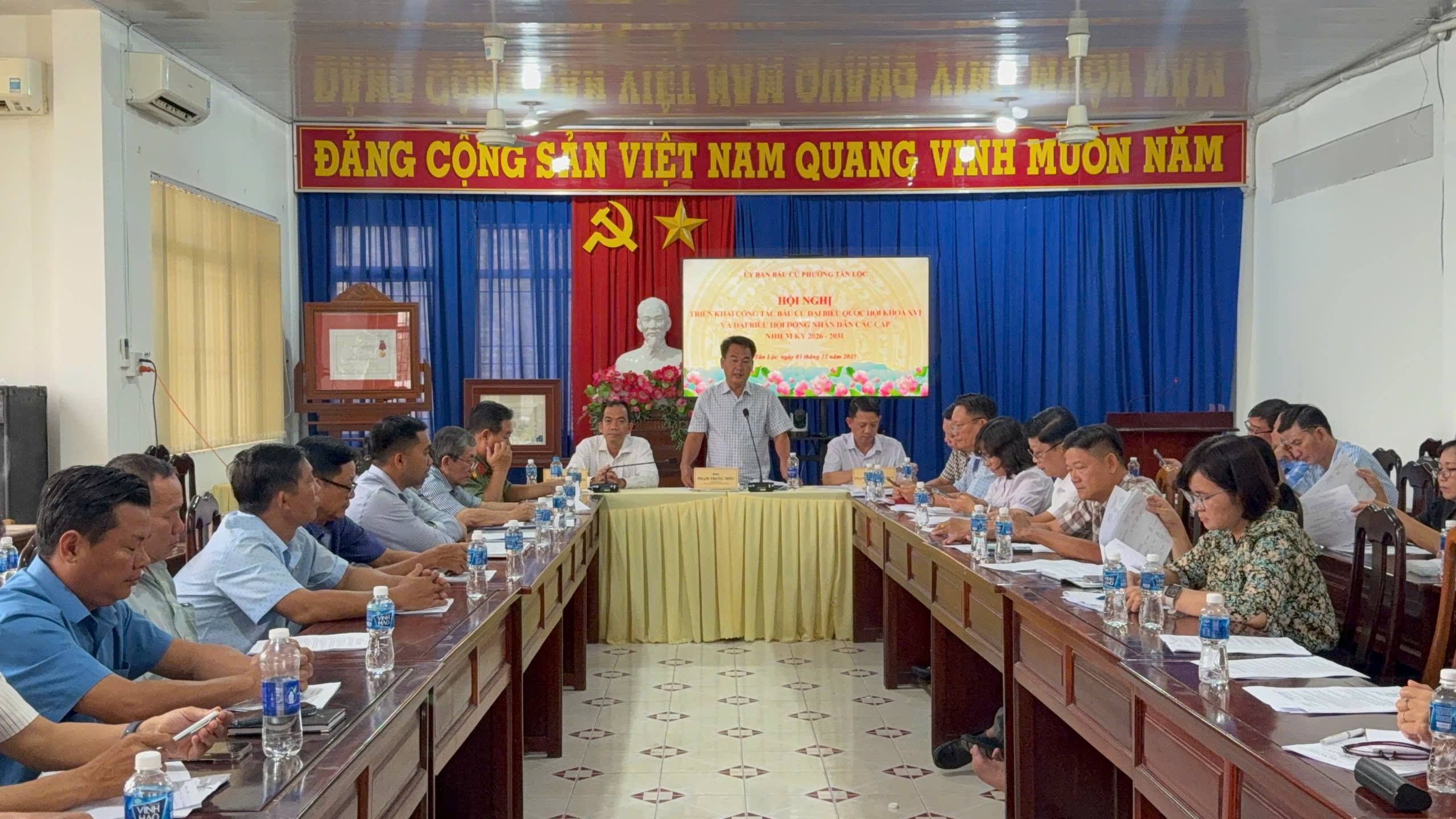 ỦY BAN BẦU CỬ PHƯỜNG TÂN LỘC TỔ CHỨC HỘI NGHỊ TRIỂN KHAI CÔNG TÁC BẦU CỬ ĐẠI BIỂU QUỐC HỘI KHÓA XVI VÀ ĐẠI BIỂU HĐND CÁC CẤP NHIỆM KỲ 2026-2031