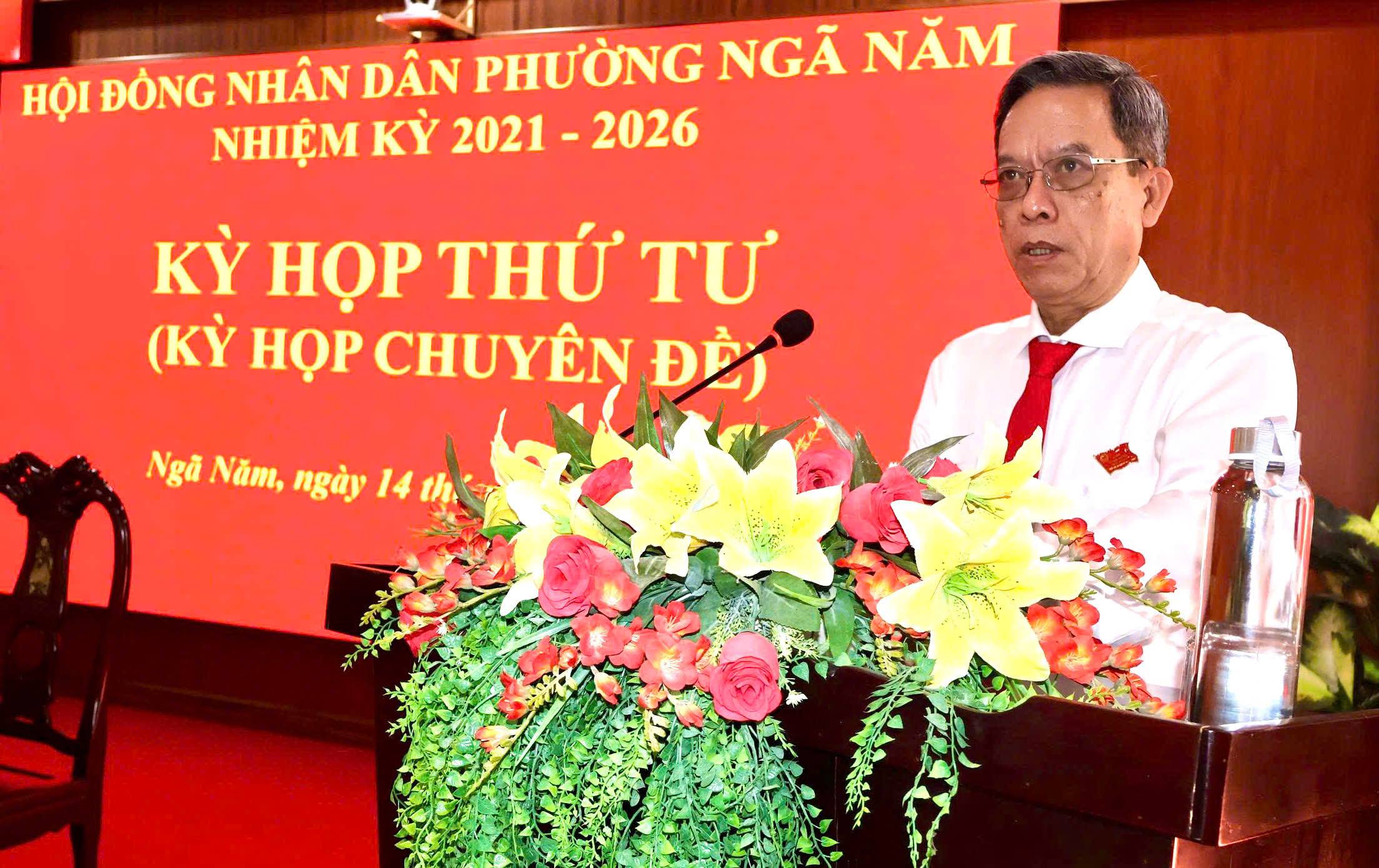 Hội đồng nhân dân phường Ngã Năm nhiệm kỳ 2021-2026 tổ chức kỳ hộp thứ tư (Kỳ họp chuyên đề).
