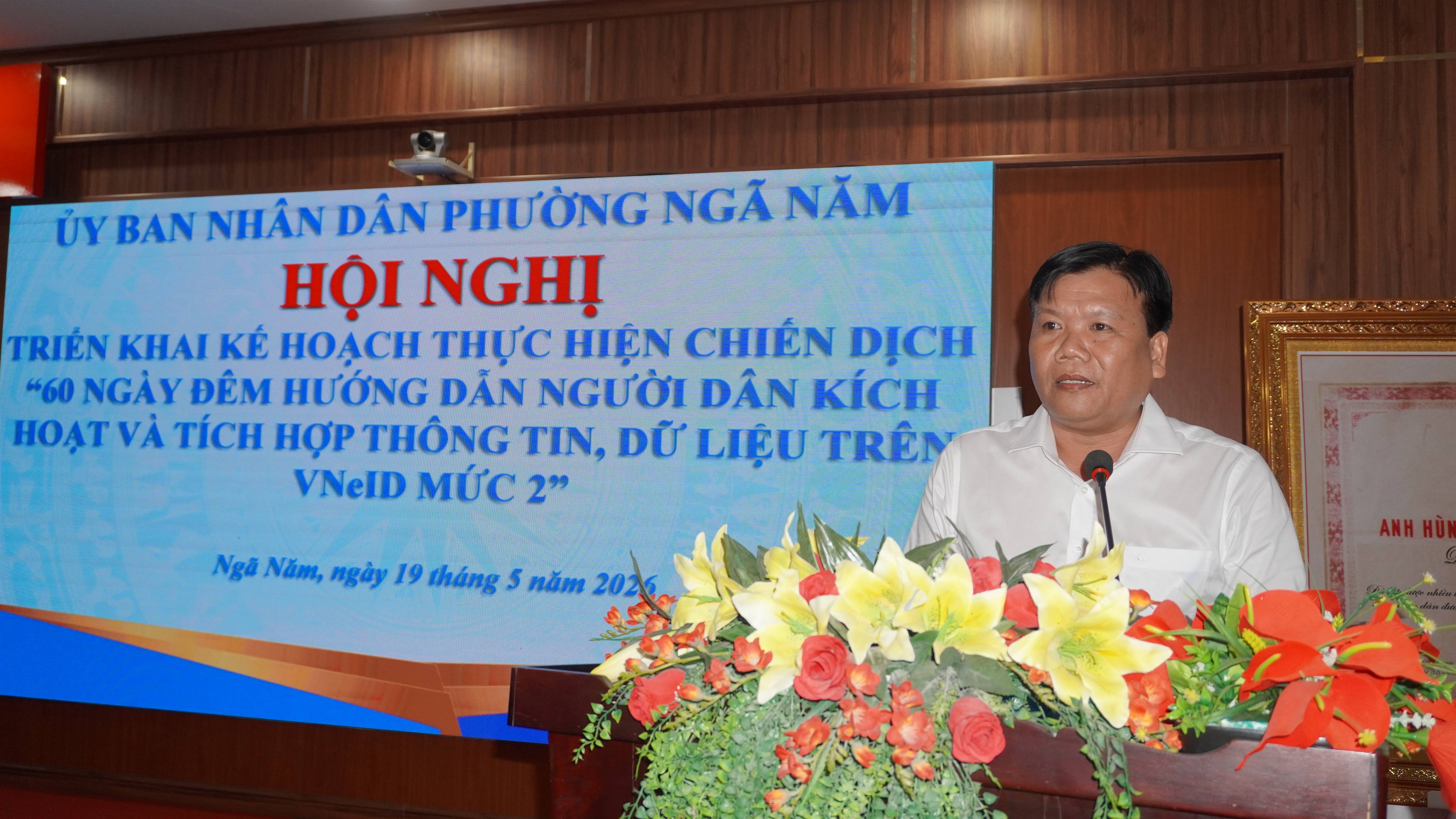 Hội nghị triển khai kế hoạch thực hiện chiến dịch “60 ngày đêm hướng dẫn người dân kích hoạt và tích hợp thông tin dữ liệu VNeID mức 2”