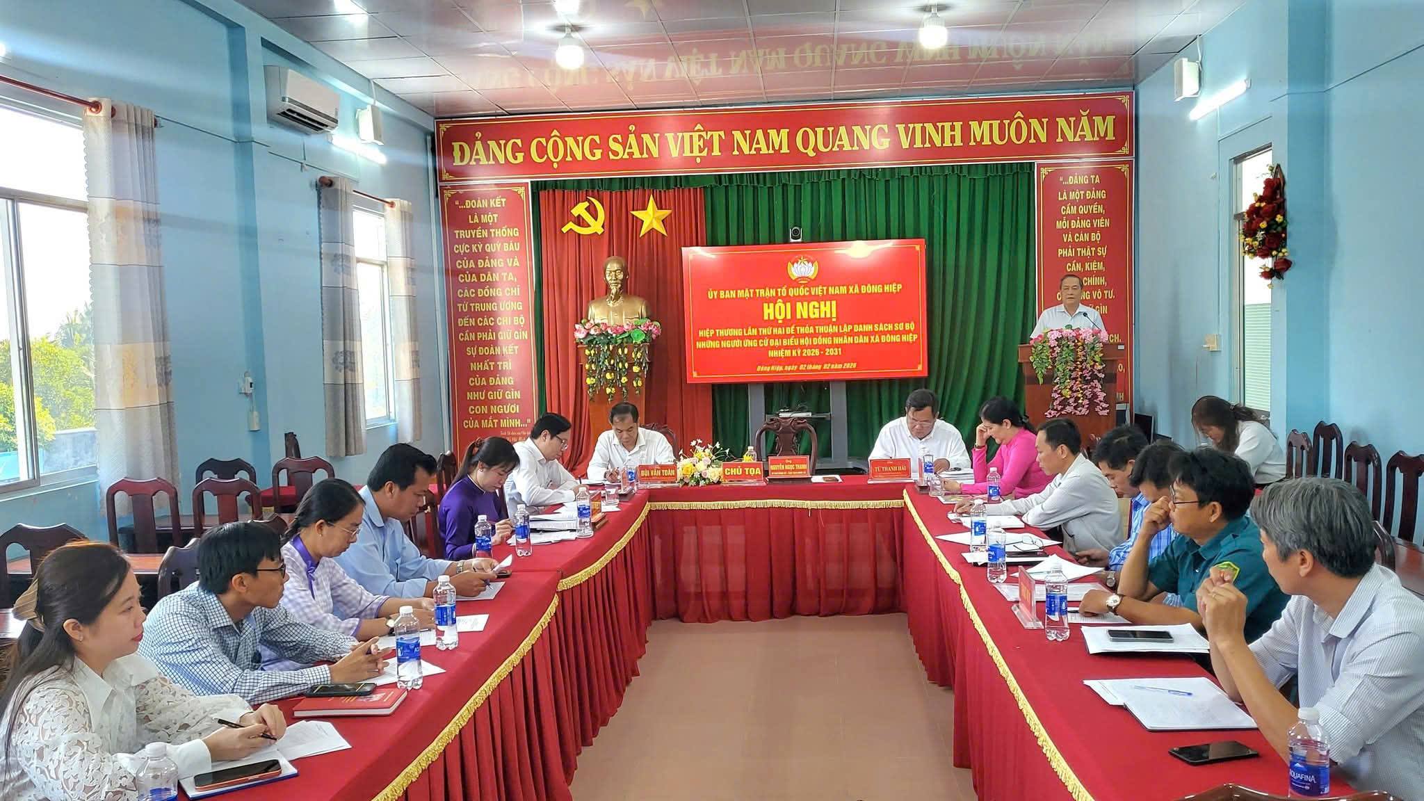 ỦY BAN MTTQ VIỆT NAM XÃ ĐÔNG HIỆP TỔ CHỨC HỘI NGHỊ  HIỆP THƯƠNG LẦN THỨ HAI ĐỂ THỎA THUẬN LẬP DANH SÁCH  SƠ BỘ NHỮNG NGƯỜI ỨNG CỬ ĐẠI BIỂU HĐND XÃ ĐÔNG HIỆP,  NHIỆM KỲ 2026-2031