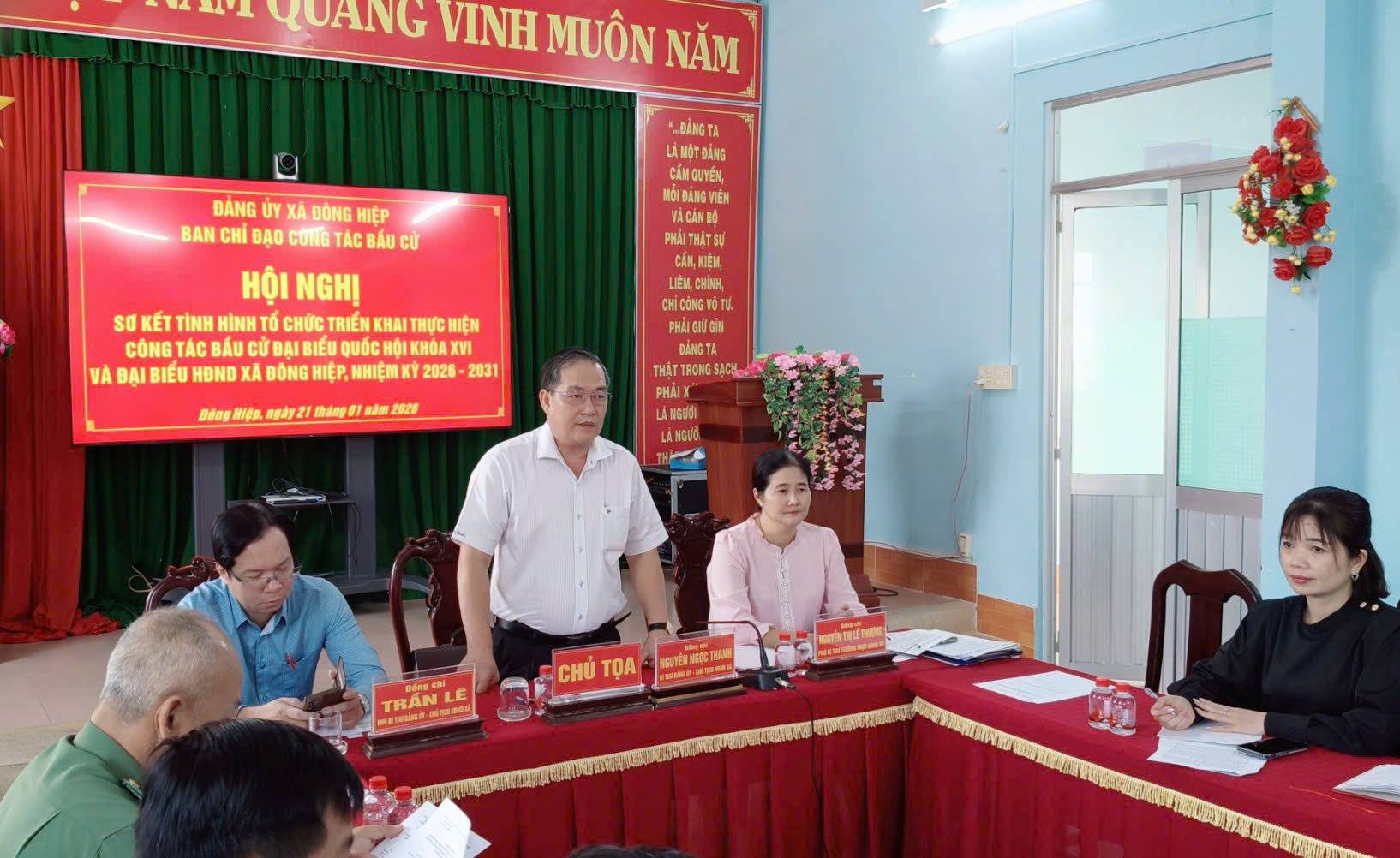 HỘI NGHỊ SƠ KẾT TÌNH HÌNH, TỔ CHỨC TRIỂN KHAI  THỰC HIỆN CÔNG TÁC BẦU CỬ ĐẠI BIỂU QUỐC HỘI  VÀ HĐND CÁC CẤP, NHIỆM KỲ 2026 - 2031  TRÊN ĐỊA BÀN XÃ ĐÔNG HIỆP