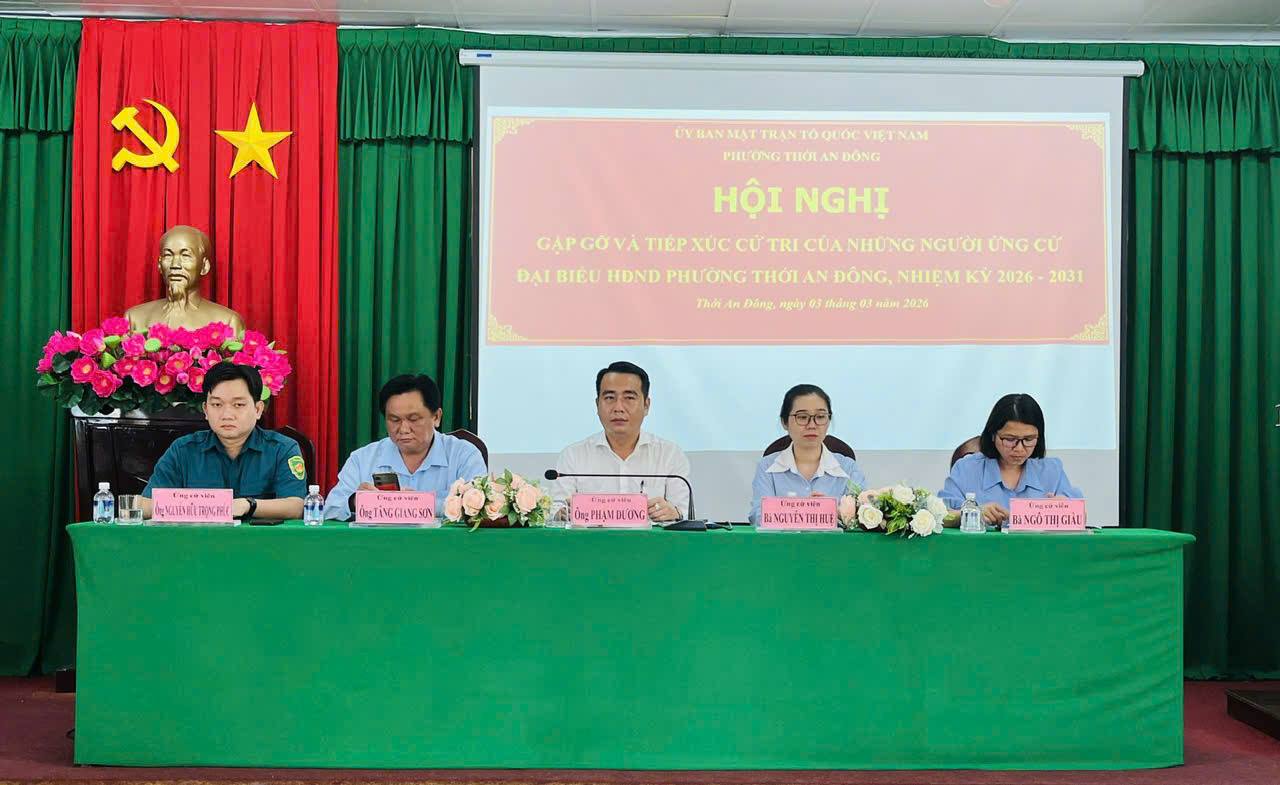 HỘI NGHỊ TIẾP XÚC CỬ TRI VẬN ĐỘNG BẦU CỬ ĐỐI VỚI NGƯỜI ỨNG CỬ ĐẠI BIỂU HĐND PHƯỜNG THỚI AN ĐÔNG TẠI ĐƠN VỊ BẦU CỬ SỐ 3
