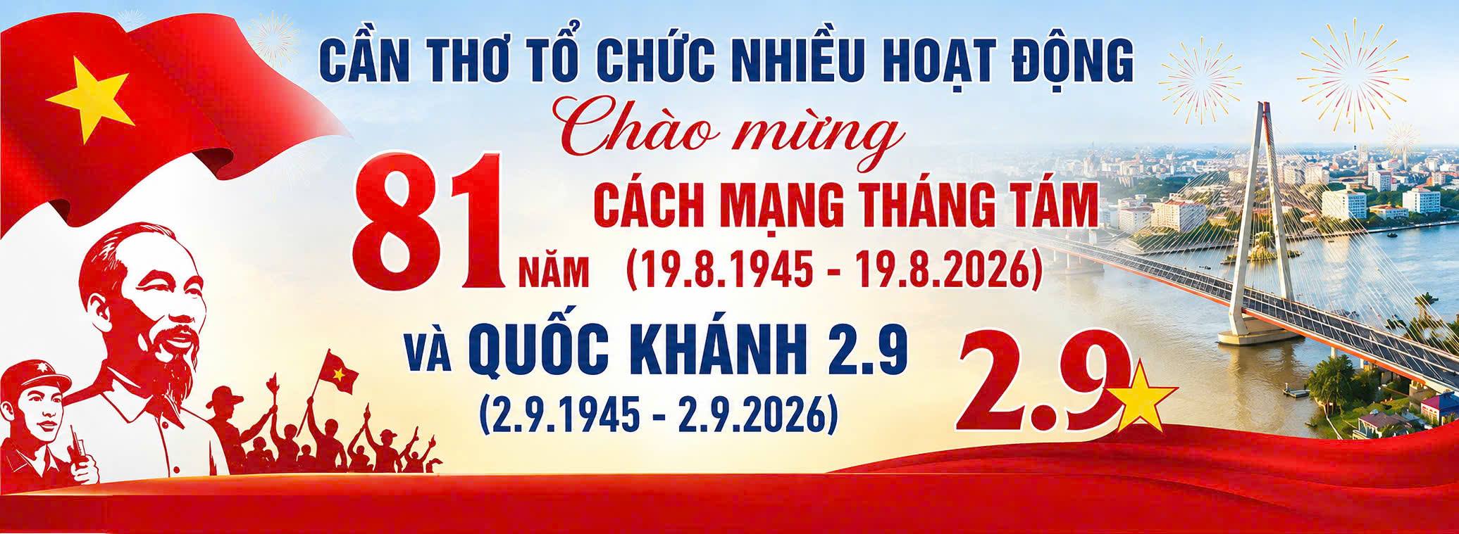Cần Thơ tổ chức nhiều hoạt động kỷ niệm 81 năm Cách mạng Tháng Tám và Quốc khánh 2.9