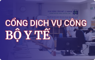 Cổng dịch vụ công Bộ y tế