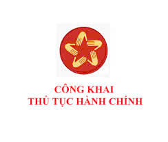 Công khai thực hiện thủ tục hành chính mới ban hành, thủ tục hành chính sửa đổi, bổ sung; thủ tục hành chính bị bãi bỏ.