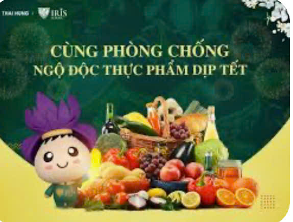 BÀI TUYÊN TRUYỀN VỆ SINH AN TOÀN THỰC PHẨM TRONG DỊP TẾT NGUYÊN ĐÁN ẤT TỴ 2025