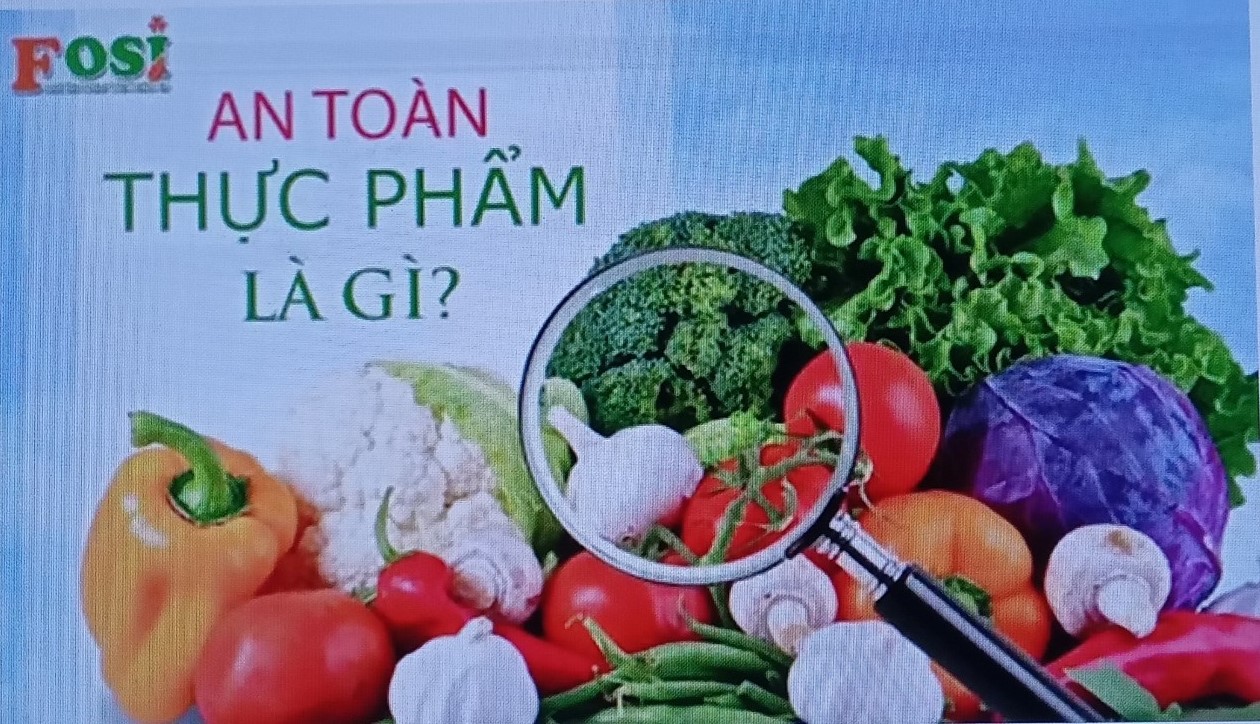 BÀI TUYÊN TRUYỀN VỀ ATTP NGUỒN CUNG CẤP DINH DƯỠNG HÀNG NGÀY CHO CƠ THỂ.