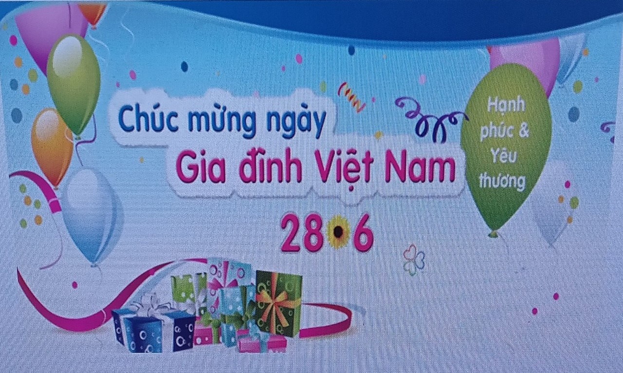 BÀI TUYÊN TRUYỀN HƯỞNG ỨNG NGÀY GIA ĐÌNH VIỆT NAM 28/6/2024
