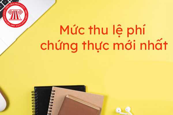 QUY ĐỊNH MỨC THU LỆ PHÍ HỘ TỊCH, PHÍ CHỨNG THỰC TẠI UBND XÃ XUÂN LỘC